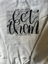 Load image into Gallery viewer, Let Them