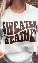 Load image into Gallery viewer, Sweater Weather