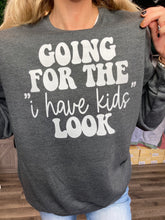 Load image into Gallery viewer, I have Kids Look