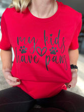 Load image into Gallery viewer, My Kids have Paws