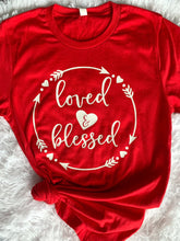 Load image into Gallery viewer, Loved & Blessed
