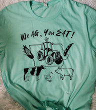 Load image into Gallery viewer, We AG, You EAT