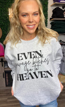 Load image into Gallery viewer, Even Savage B*tches